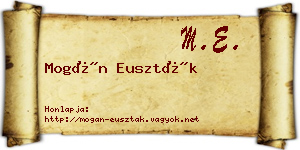 Mogán Euszták névjegykártya